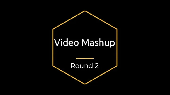 Video Mashup Round 2