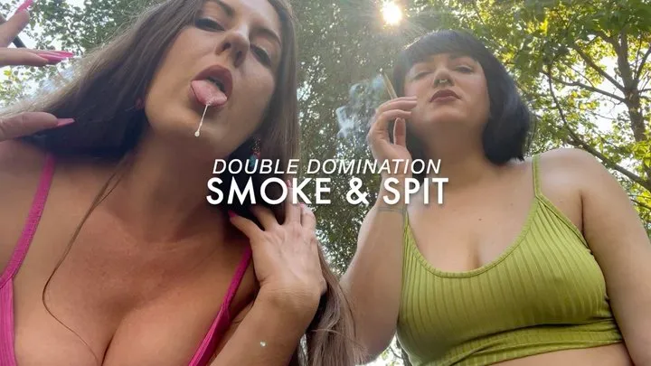 DOUBLE DOMINATION | SMOKE and SPIT