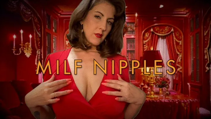 MILF NIPPLES