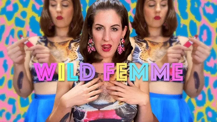 WILD FEMME