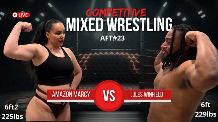 Competitive Mixed Wrestling - Amazon Marcy VS Jules Winfield