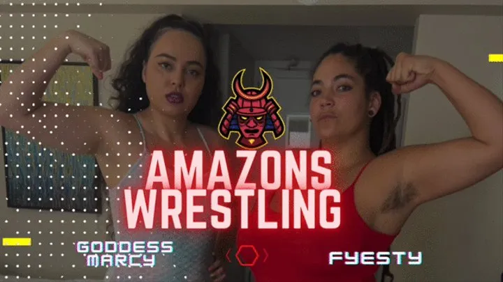 AMAZONS WRESTLING: Goddess Marcy vs Fiesty