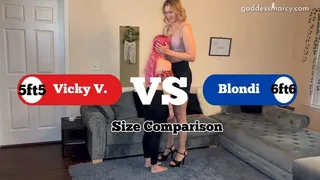 Vicky Vix VS Blondi - Size Comparison