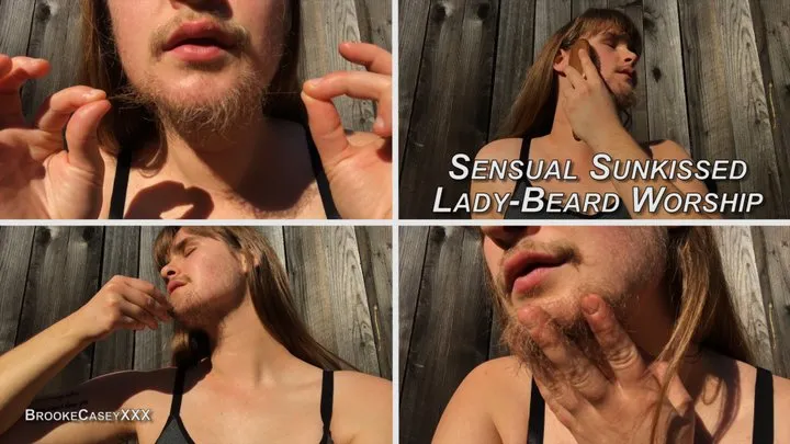 Sensual Sunkissed Lady-Beard Worship