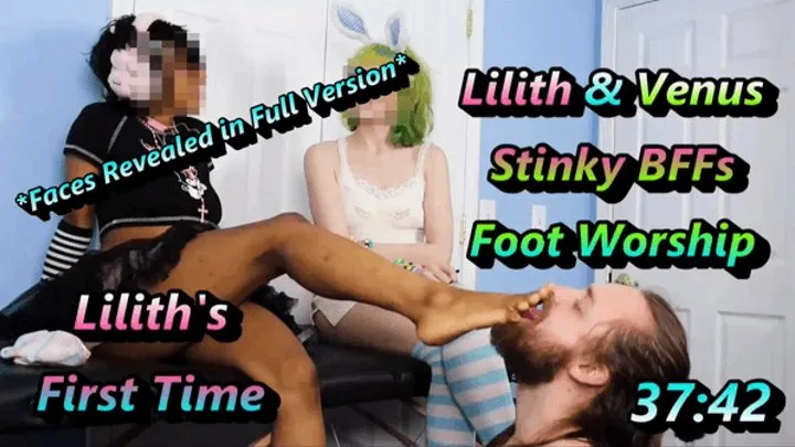 Stinky BFFs Foot Worship - Lilith's First Time Foot Worship