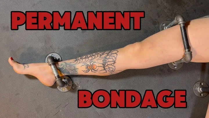 Permanent Bondage ft Fettish