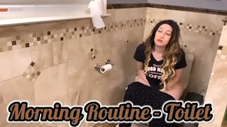 Morning Routine - Toilet