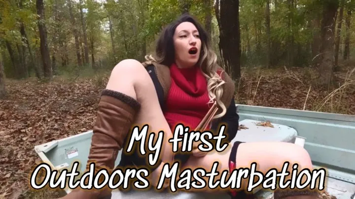 My first outdoors masturbation