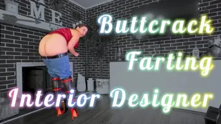 Buttcrack Farting Interior Designer