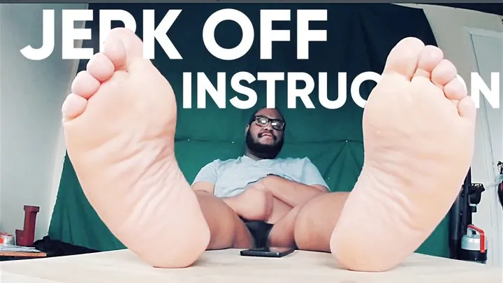 Foot Master Jerk Off Instruction