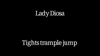 Tights trample and jump