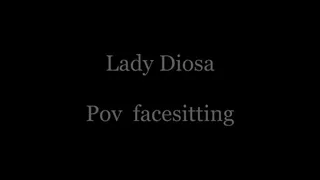 Lady Diosa pov Facesit 2