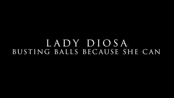 Busting balls because she can