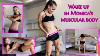 Wake up in Monica's Muscular Body - Now you can play with my body and touch wherever you want