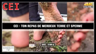 CEI - Ton repas de merdeux terre et sperme