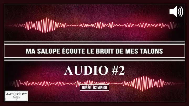 Ma salope écoute le bruit de mes talons MP3