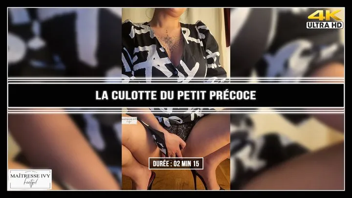 La culotte du petit précoce