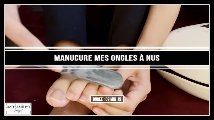 Manucure mes ongles à nus