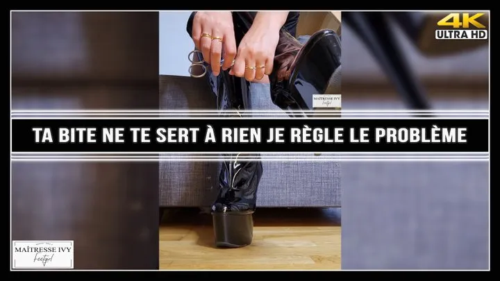 Ta bite ne te sert à rien je règle le problème