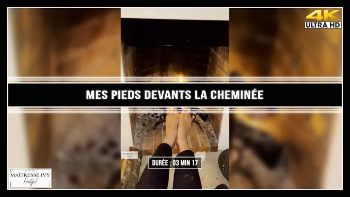 Mes pieds devants la cheminée