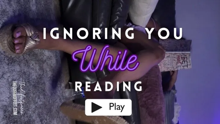 Ignoring You While Reading