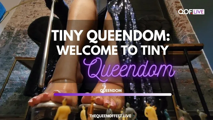 TINY QUEENDOM EP 1: WELCOME TO TINY QUEENDOM