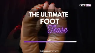 THE ULTIMATE FOOT TEASE