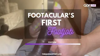 FOOTACULAR'S FIRST FOOTJOB