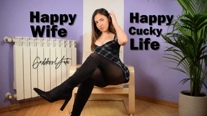 Happy wife Happy cuckold life