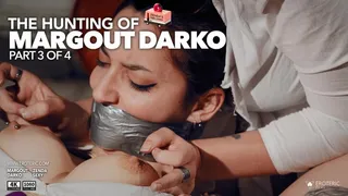 The Hunting of Margout Darko : Part 3
