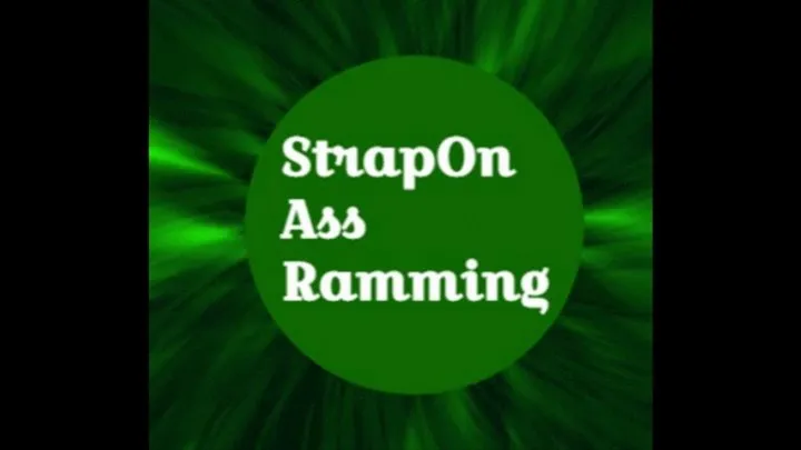 StrapOn Ass Ramming