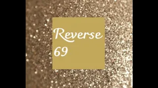 Reverse 69