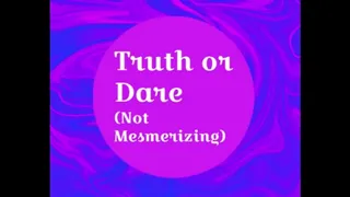 Truth Or Dare (SPH)