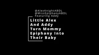Little Addy and Alex Make Step-Mommy Epiphany Wear Diapers Too