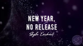 New Year, No Release