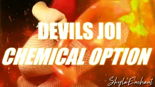 The Devils JOI - Chemical Option