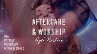 Aftercare & Worship