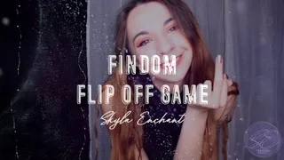 Findom Flip Off Game