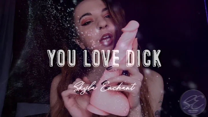 You Love Dick