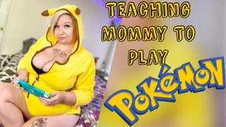 Teaching Step-Mommy To Play Pokemon