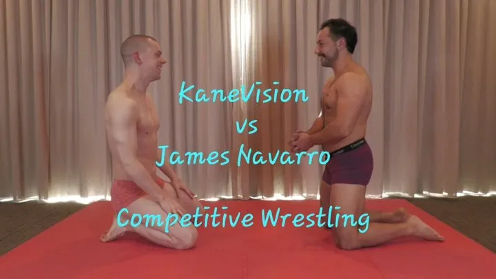 KaneVision vs James Navarro Competitive Wrestling