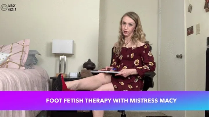 Foot Fetish Therapy with Mistress Macy