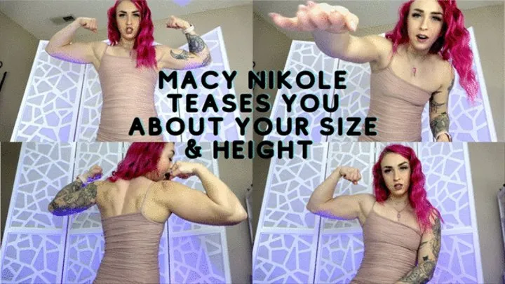 Macy Nikole Teases You About Your Size & Height