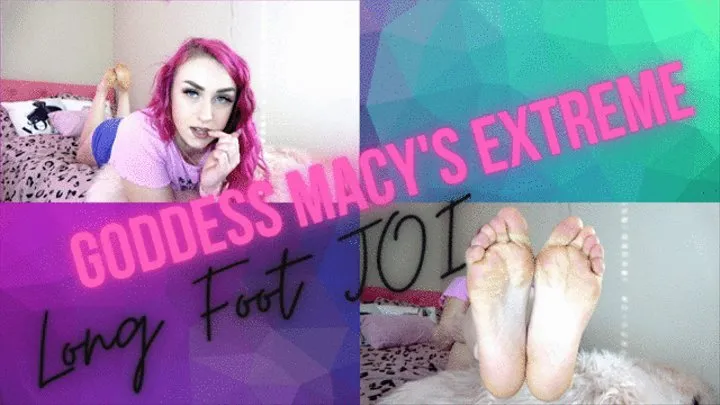 Goddess Macy's Extreme Long Foot JOI