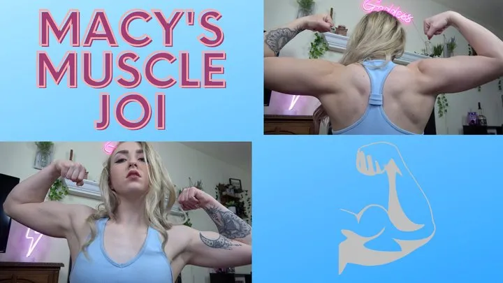 Macy's Muscle JOI