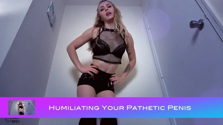 Humiliating Your Pathetic Penis