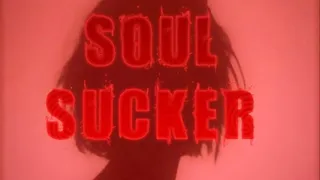 Soul Sucker MP3