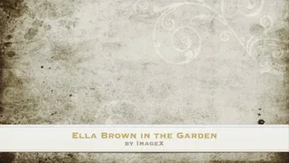 Ella masturbates in the garden