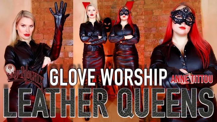 LEATHER QUEENS: GLOVE WORSHIP