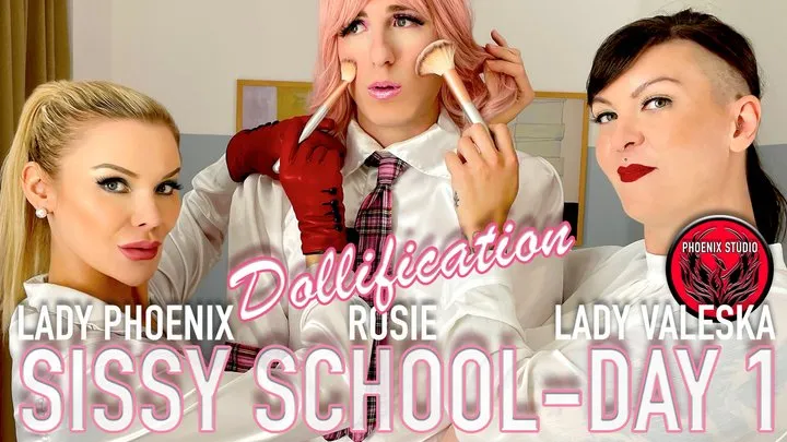 SISSY SCHOOL DAY 1 - DOLLIFICATION